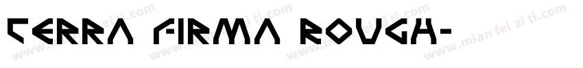 Terra Firma Rough字体转换